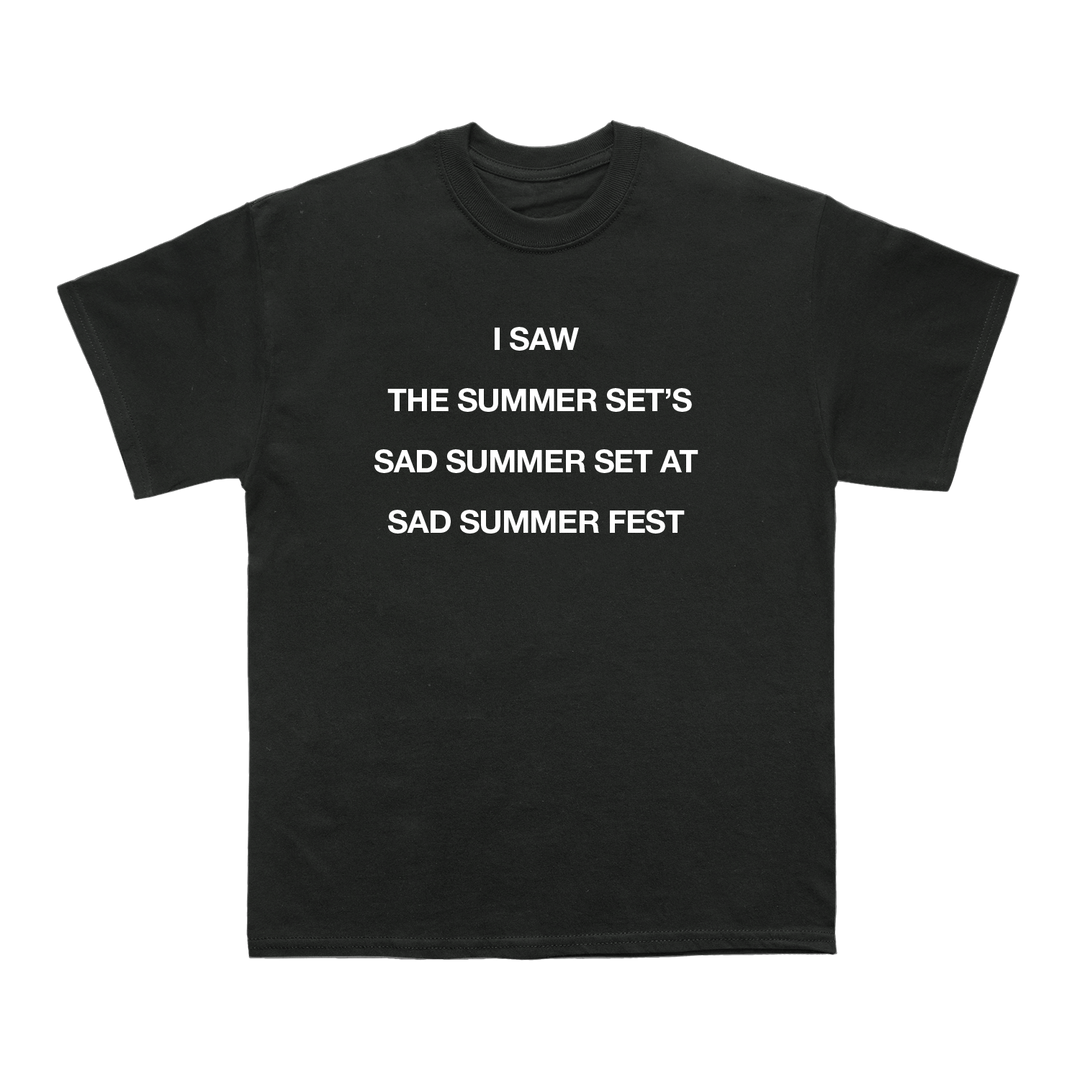 I Saw TSS @ SSF Tee