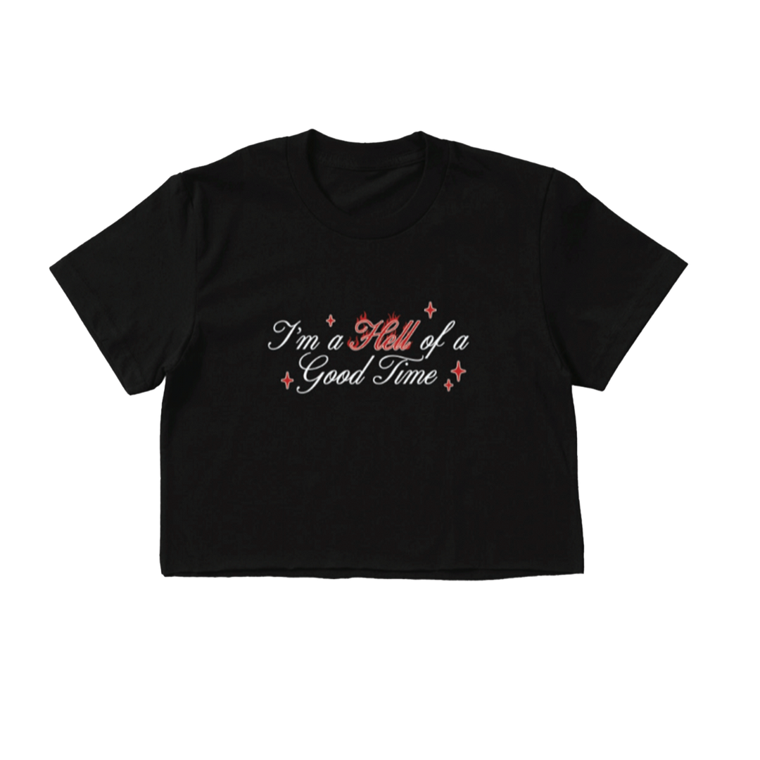 Hell of a Good Time Baby Tee